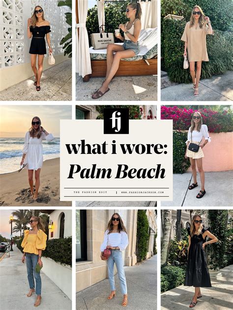 What I Wore In Palm Beach Fashion Jackson