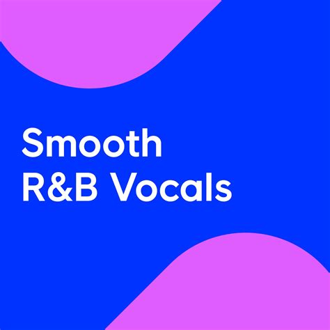 Splice Smooth Randb Vocals Samples And Loops Splice Sounds