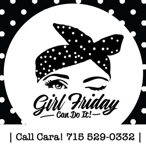 Girl Friday Can Do It Eau Claire Wi