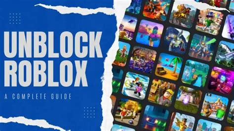 Unblock Roblox From Any School A Step By Step Guide Updated 2022