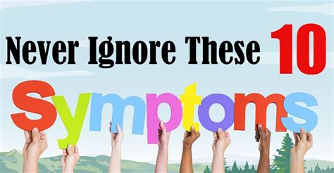 10 Symptoms To Never Ignore Fb 2 With Quote Just Naturally Healthy