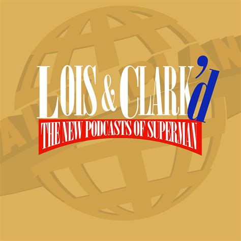 408 - Bob and Carol and Lois and Clark (with Stacia Kimler) - Lois