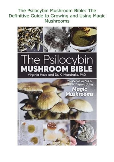 ️pdf⚡️ The Psilocybin Mushroom Bible The Definitive Guide To Growing