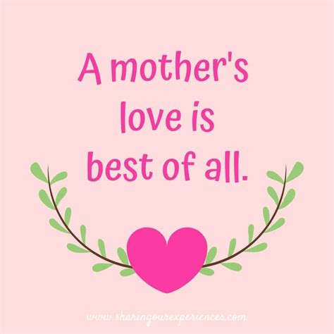 Best Mothers Day Quotes For Your Mom Send Them To Your Mom Right Now Sharing Our Experiences