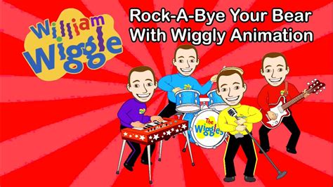The Wiggles Rock A Bye Your Bear With Wiggly Animation Fanmade Youtube