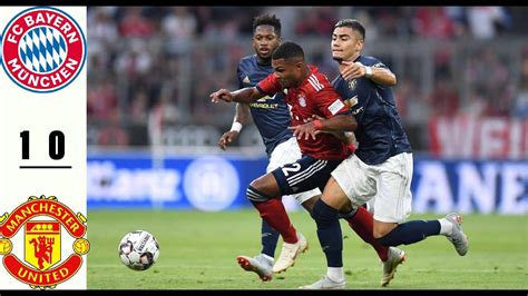 bayern munich vs man united 1 0 highlights 2018 youtube