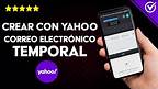 Cómo Crear con Yahoo un Correo Electrónico Temporal - Sus Usos y Alternativas