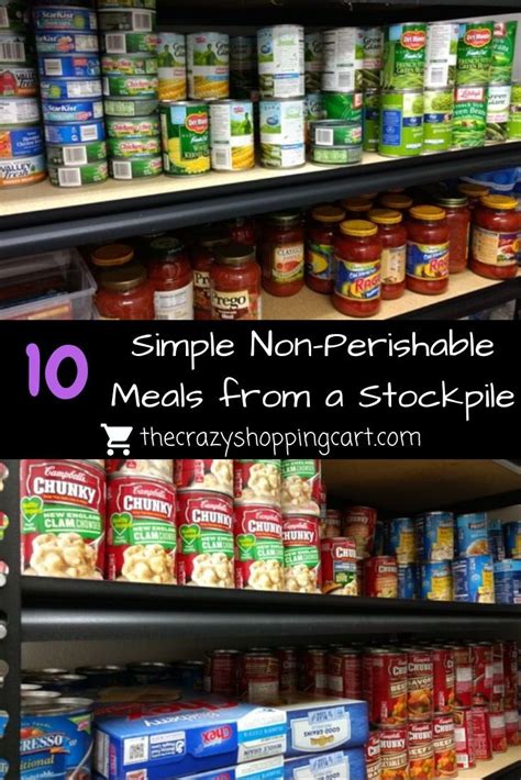 Non perishable food items to keep. Meals From Your Stockpile | Non perishable, Non perishable ...