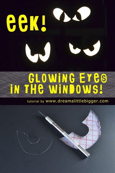 Glowing Spooky Eyes In The Windows Tutorial Dream A Little Bigger