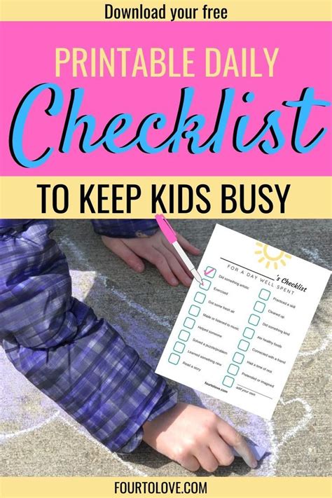 A Day Well Spent Printable Checklist For Kids Four To Love In 2020