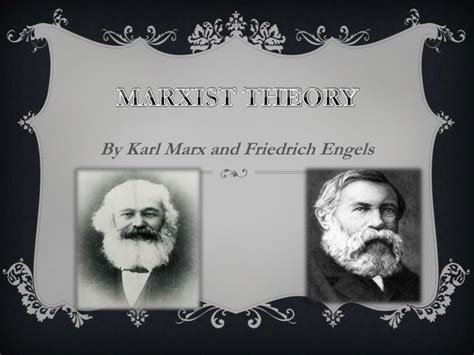 Ppt Marxist Theory Powerpoint Presentation Free Download Id2745857