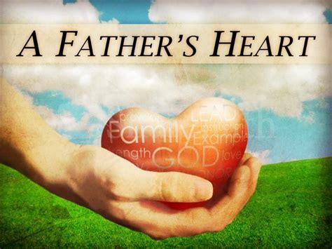 A Fathers Heart Sharefaith Media Fathers Day Messages Fathers Day