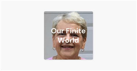 Our Finite World Sur Apple Podcasts