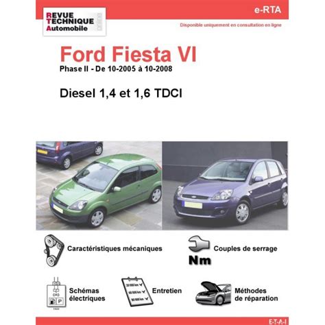 Revue Technique Ford Fiesta Vi Diesel Rta Site Officiel Etai