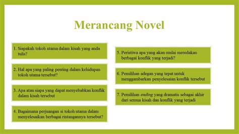 4 9 Merancang Novel Dengan Memerhatikan Isi Dan Kebahasaan