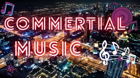 Commercial Royalty Free Music Free Download Commercial Music Youtube