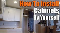 How To Install Upper Kitchen Cabinets By Yourself | THE HANDYMAN |
