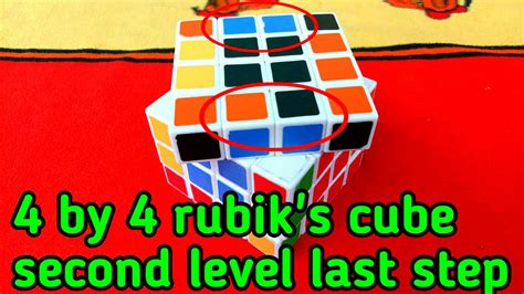 How To Solve 4 By 4 Rubiks Cube Second Level Last Step Youtube