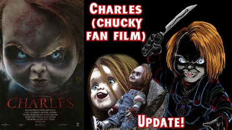 Team #777charlie is showering exciting news one after the other. Charles (Chucky Fan Film) | NEW Posters Revealed, Sneak ...