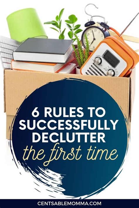 6 Rules To Successfully Declutter The First Time Declutter New Years