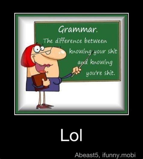 Grammar Jokes Are The Best Make Me Laugh Humor Funny