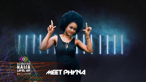 Meet Phyna Bbnaija Big Brother Level Up Africa Magic Youtube