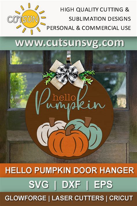 Fall Door Hanger Svg Three Pumpkins Door Hanger Svg Hello Pumpkin