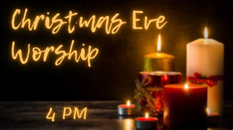 Christmas Eve Worship Samaritans Hill Church