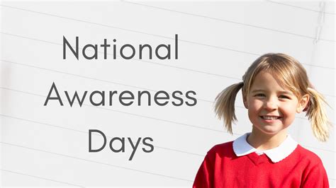 National Awareness Days Months