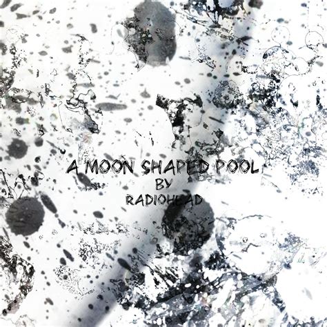 A Moon Shaped Pool Fanart Radiohead
