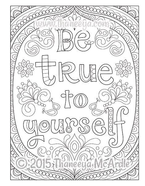 Even if you want to change, the first step is to appreciate what you already have. Pin on Words Coloring Pages for Adults