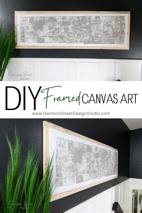 Diy Framed Canvas Art Garrison Street Design Studio In 2021 Art