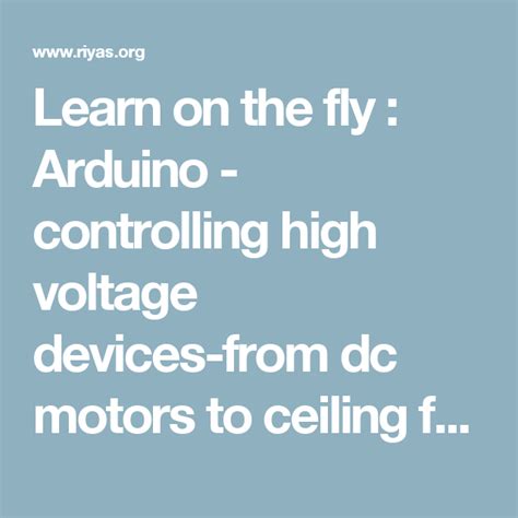 Learn On The Fly Arduino Controlling High Voltage Devices From Dc