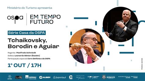 OSPA 2022 1º 10 Tchaikovsky Borodin e Aguiar Manfredo Schmiedt