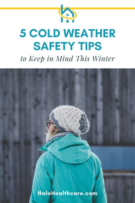 Dont Let The Winter Slow You Down Follow These Cold Weather Safety