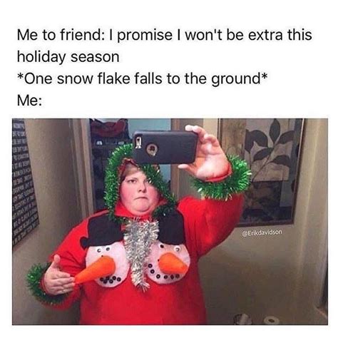 Its Almost Christmas Christmas Memes Funny Christmas Memes