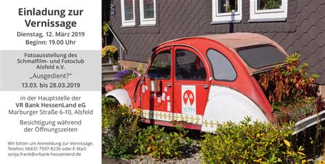 Vr bank hessenland eg in alsfeld. Fotoausstellung - Ausgedient? - Fotoclub Alsfeld | SfA ...