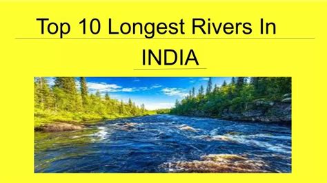 Ppt Top 10 Longest Rivers In India Powerpoint Presentation Free