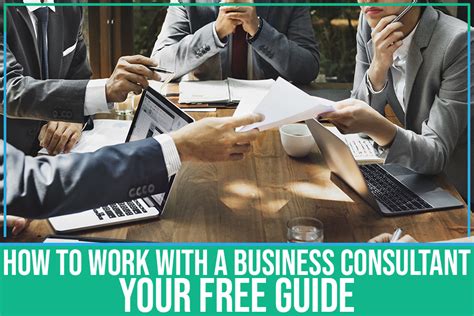 How To Work With A Business Consultant Your Free Guide Professional
