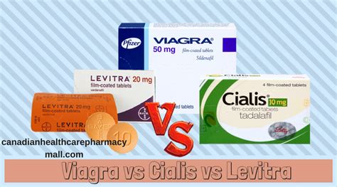 Viagra Vs Cialis Vs Levitra Pharmacy Mall