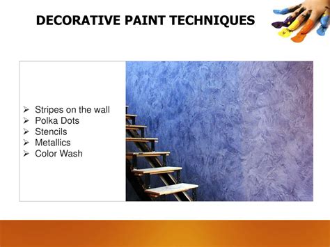 Ppt What Are The Decorative Paint Techniques For Your Interior