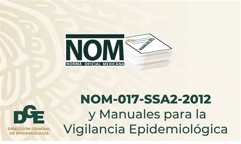 Norma Oficial Mexicana Nom017 Ssa2 2012 Y Manuales Para La Vigilancia
