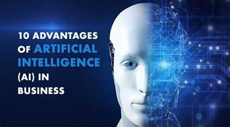 10 Advantages Of Artificial Intelligence Ai In Business In 2021 Riset
