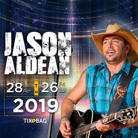 Buy Jason Aldean Tickets At Jason Aldean Tour Jason