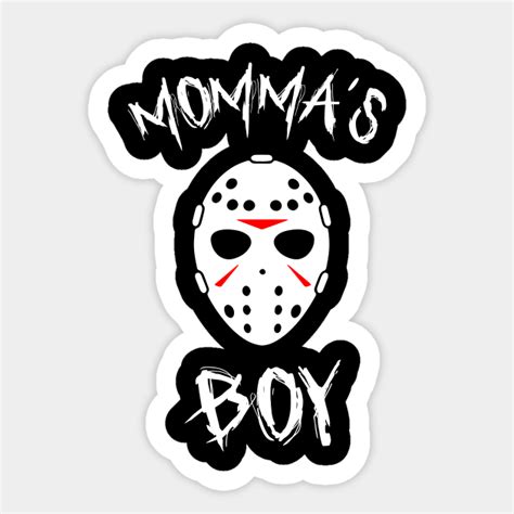 Mommas Boy Jason Voorhees Sticker Teepublic