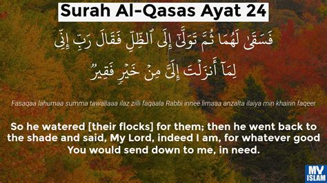 Surah Al Qasas Ayat 24 2824 Quran With Tafsir My Islam