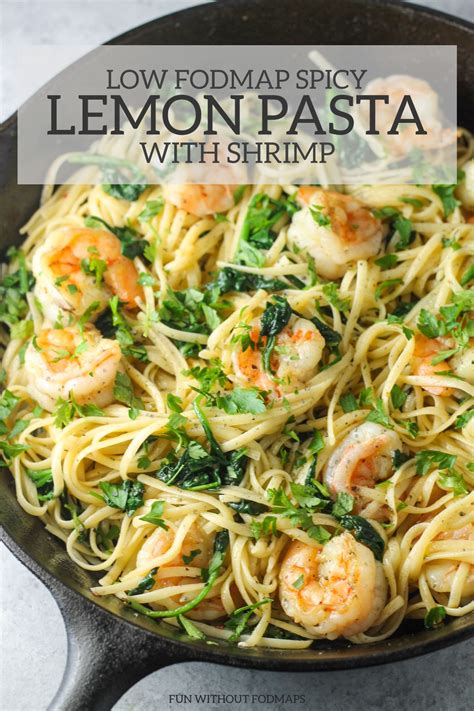 When people hear the words low fat and low cholesterol recipes, they may also think no taste. Low FODMAP Spicy Lemon Pasta with Shrimp | Recipe | Lemon ...
