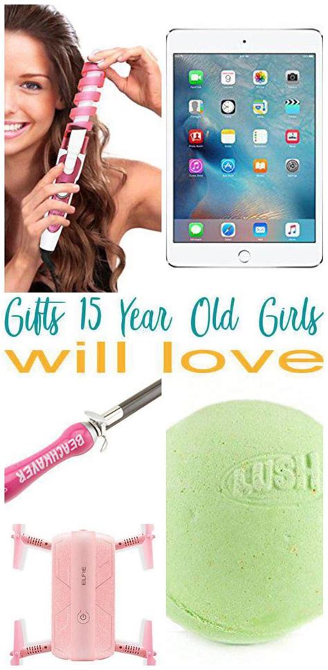 Best T Ideas For 15 Year Old Girls T Ideas For Birthdays