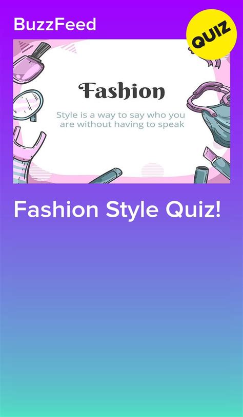 Fashion Style Quiz Quiz Style Quiz Style