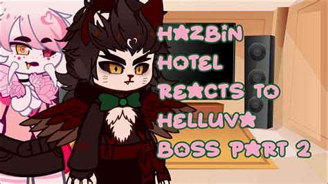 Hazbin Hotel Reacts To Helluva Boss Part YouTube